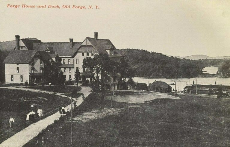 Forge House - Old Forge, NY (1871 - 1924)